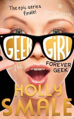 Geek Girl - Forever Geek - Readers Warehouse