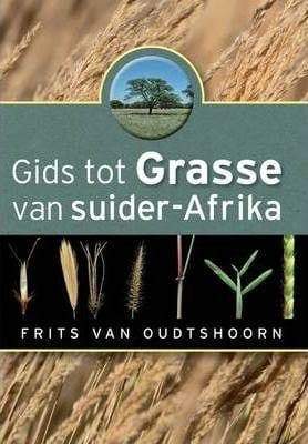 Gids tot grasse van Suider-Afrika - Readers Warehouse