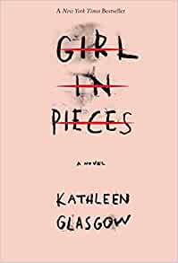 Girl In Pieces - Readers Warehouse