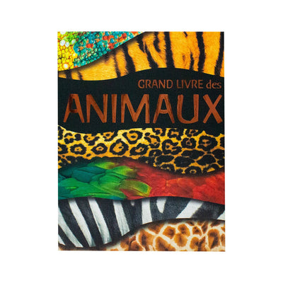 Grand Livre Des Animaux (French) - Readers Warehouse