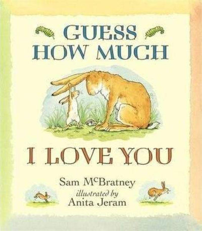 Guess How Much I Love You - Readers Warehouse
