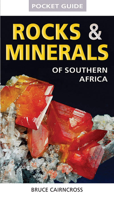 Guide of Rocks And Minerals Of Southern Africa - Readers Warehouse