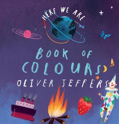 Here We Are - Book Of Colours - Readers Warehouse