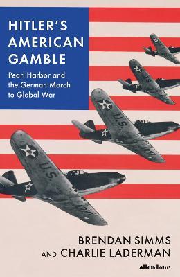 Hitler's American Gamble - Readers Warehouse
