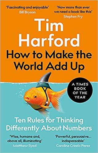 How To Make The World Add Up - Readers Warehouse