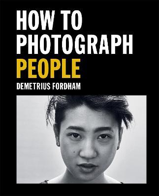 How to Photograph People - Readers Warehouse