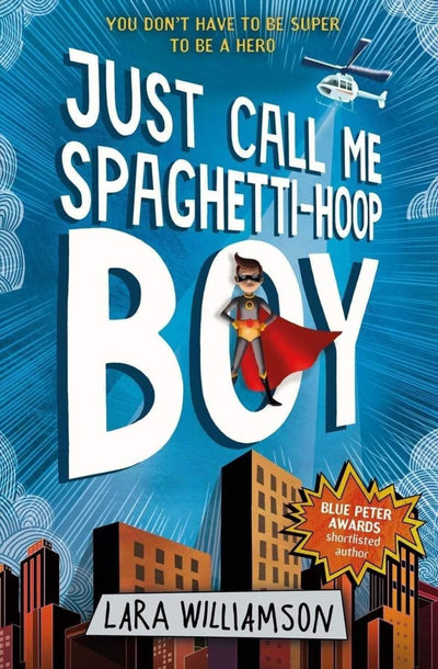 Just Call Me Spaghetti-Hoop Boy - Readers Warehouse