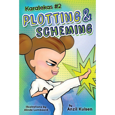Karatekas #2- Plotting And Scheming - Readers Warehouse