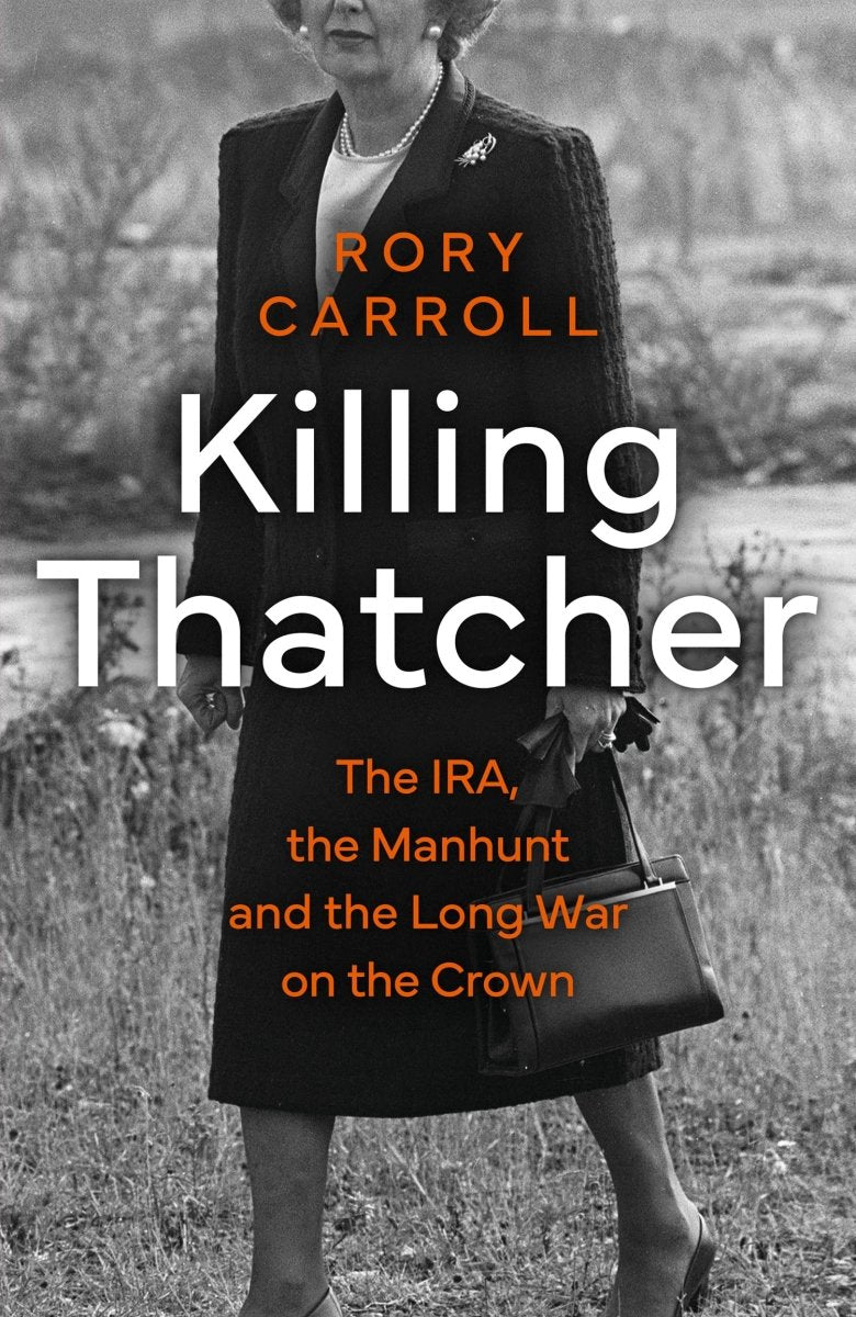 Killing Thatcher - Readers Warehouse