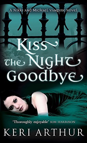 Kiss the Night Goodbye - Readers Warehouse