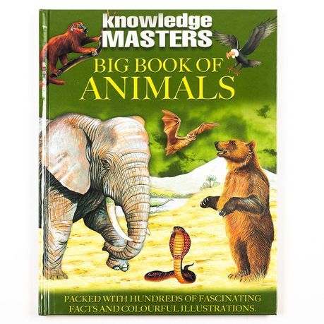Knowledge Masters - Big Book Of Animals - Readers Warehouse