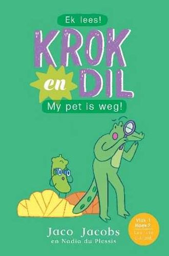 Krok En Dil 2 - My Pet Is Weg - Readers Warehouse