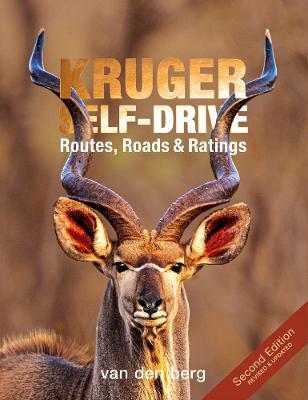 Kruger Self-Drive: Routes, Road & Ratings - Readers Warehouse