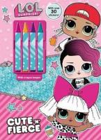 L.O.L. Surprise! Cute 'n' Fierce - Readers Warehouse