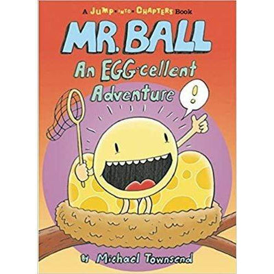 Mr Ball An Eggcellent Adventure - Readers Warehouse