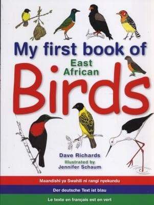 My First Book of East African Birds Dave Richards