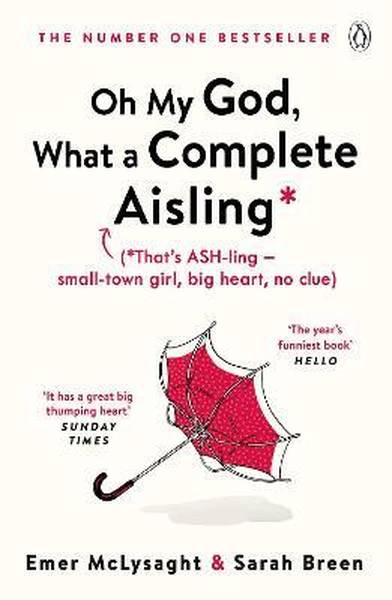 Oh My God, What A Complete Aisling - Readers Warehouse