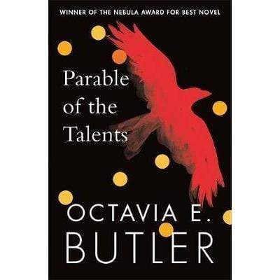 Parable Of The Talents Octavia E. Butler