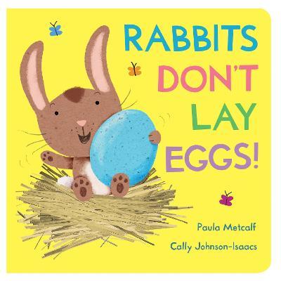 Rabbits Don't Lay Eggs! - Readers Warehouse