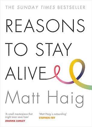 Reasons to Stay Alive - Readers Warehouse