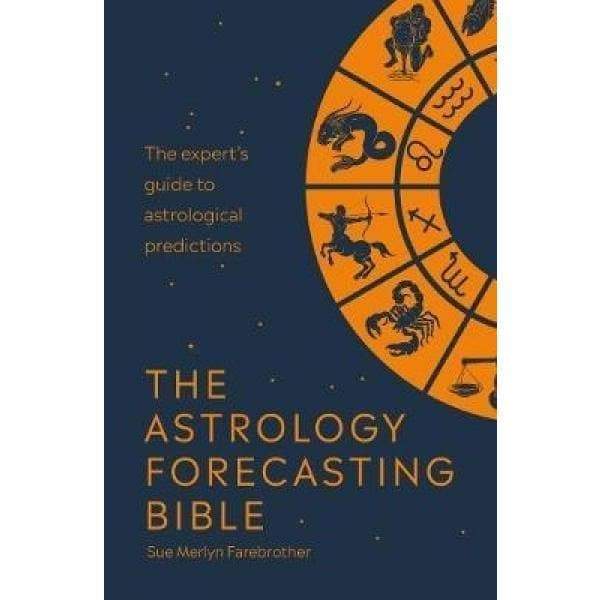 The Astrology Forecasting Bible - Readers Warehouse