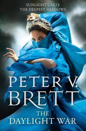 The Daylight War Peter V. Brett