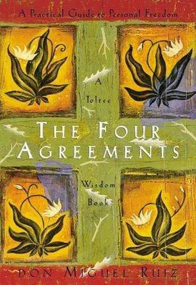The Four Agreements Don Miguel Ruiz ,Janet Mills