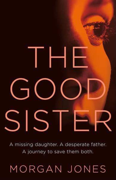 The Good Sister - Readers Warehouse