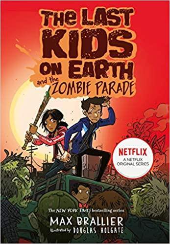 The Last Kids On Earth And The Zombie Parade - Readers Warehouse