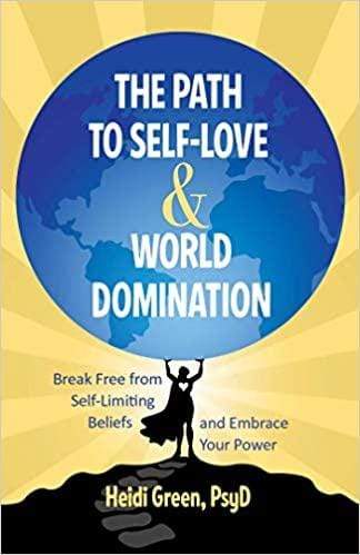 The Path To Self-Love And World Domination - Readers Warehouse