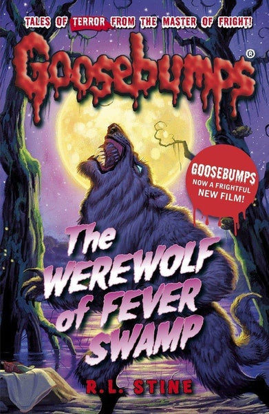 Goosebumps: The Werewolf of Fever Swamp - Readers Warehouse