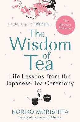 The Wisdom Of Tea - Readers Warehouse