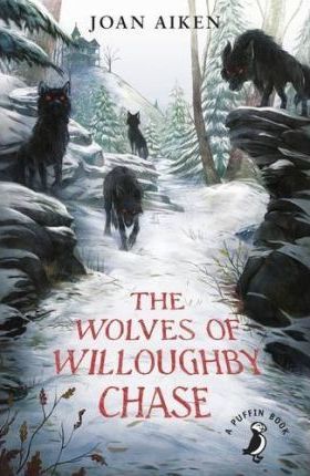 The Wolves of Willoughby Chase - Readers Warehouse