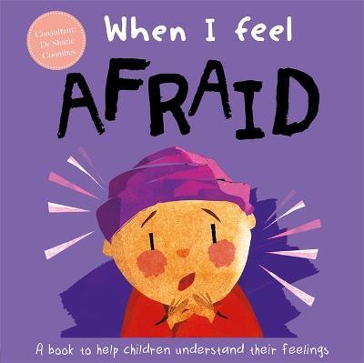 When I Feel Afraid - Readers Warehouse