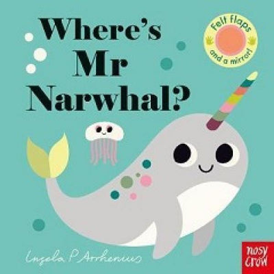 Wheres Mr Narwhal? - Readers Warehouse