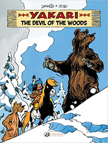 Yakari Vol. 19: The Devil Of The Woods - Readers Warehouse