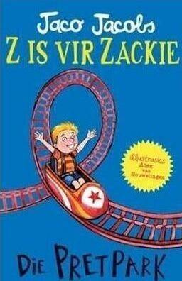 Z is vir Zackie 5: Die pretpark Jaco Jacobs